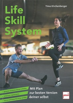 Kirchenberger: Life Skill System Ratgeber/Fitness/Ernährung/mental & körperlich