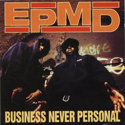 EPMD  Business Never Personal  New  CD