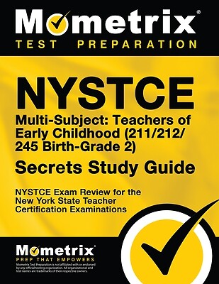 NYSTCE Multi-Subject Teachers of Early Mometrix New York Teacher Certification