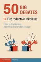 50 Big Debates In Reproductive Medicine Roy Homburg (U. A.) Taschenbuch Englisch