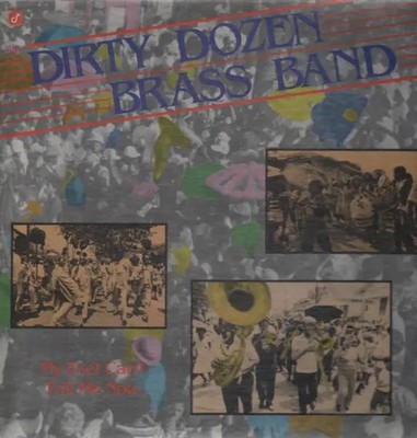 The Dirty Dozen Brass Band My Feet Cant Fail Me Now Concord Jazz Vinyl LP