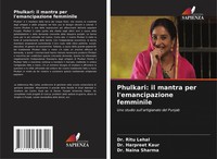 Ritu Lehal (U. A.) | Phulkari: Il Mantra Per L'emancipazione Femminile | Buch