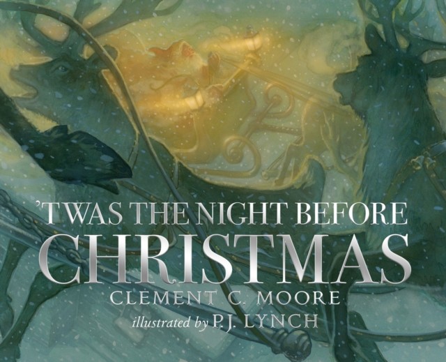 'Twas the Night Before Christmas by Clement C. Moore (Hardback Book)