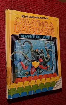 Write Your Own Program Ser.: Creating a Database : Undersea Adventure by...