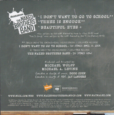 GO TO SCHOOL　CD 4580211852798 NAKED BROTHERS BAND I Don't Want To Go To School - 3 trax CD