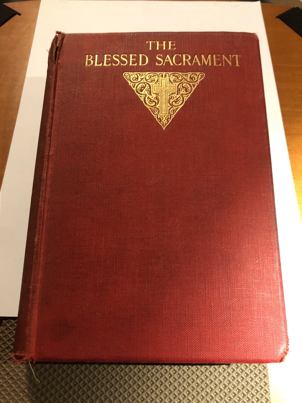 THE BLESSED SACRAMENT by Frederick William Faber Catholic Spiritual