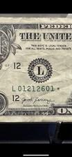 Star Note Starnote One Dollar Bill $1 Fancy Serial Numbers  2017A L01212601*