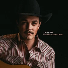 Zach Top - Cold Beer & Country Music [New CD]