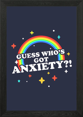 Guess Whos Got Anxiety Framed Wall Art Poster Canvas Print Picture