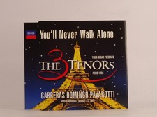 JOSE CARRERAS PLACIDO DOMINGO LUCIANO PAVAROTTI YOU'LL NEVER WALK ALONE (K23) 3 