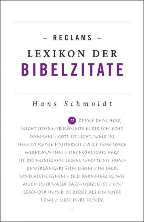 Reclams Lexikon der Bibelzitate Hans Schmoldt