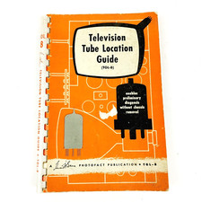 1958 Howard Sams Television Tube Location Guide 1st Edition First Printing TGL-8