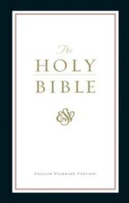 The Holy Bible: English Standard Version - Paperback - GOOD