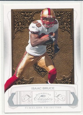 2009 Panini Classics Isaac Bruce Timeless Tributes Silver /100