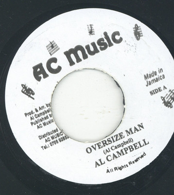 '' OVERSIZE MAN.'' al campbell. AC MUSIC 7in.