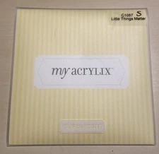 Close To My Heart My Acrylix “Little Things Matter” C1057