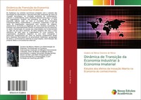 DinâMica De TransiçãO Da Economia Industrial à Economia Imaterial MéRoe Buch