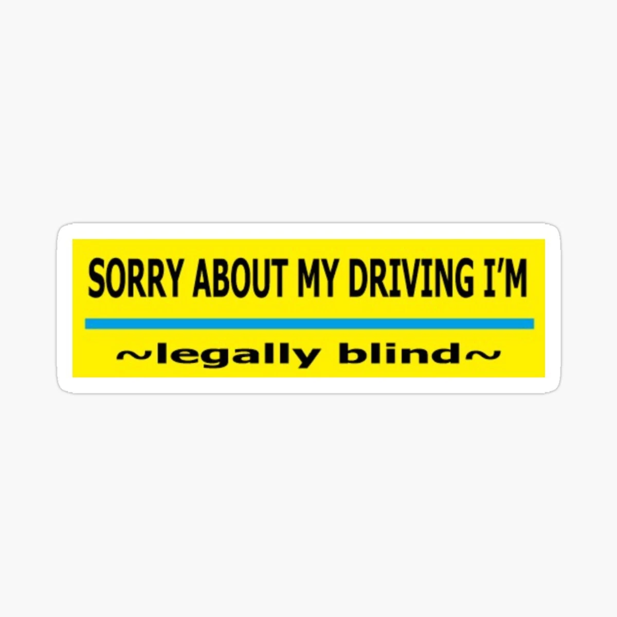 Im Legally Blind