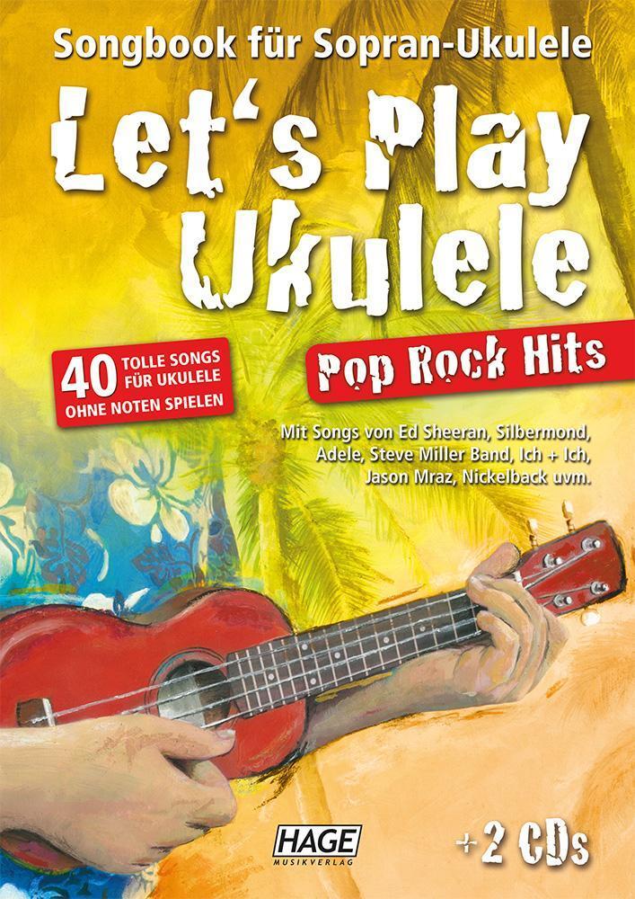 Thumbnail - Let's Play Ukulele Pop Rock Hits + 2 Cds, Helmut Hage