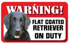 Flat Coated Retriever Sign - Laminated Card -  Beware Of Dog 20cm x 12cm