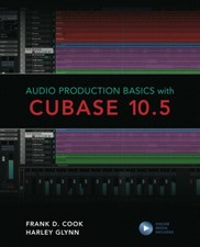 Nozioni di base sulla produzione audio con Cubase 10.5 Music Pro Guides Book NUOVO 000346462