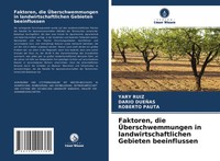 Yary Ruiz (U. A.) | Faktoren, Die ÜBerschwemmungen In Landwirtschaftlichen...