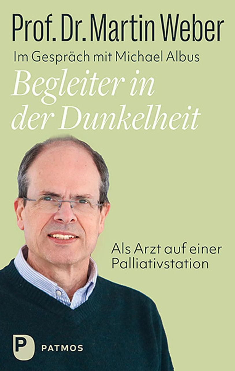 Begleiter in der Dunkelheit Martin Weber