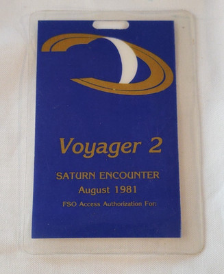 Scarce NASA JPL Voyager 2 Aug. 1981 FSO Access Pass Saturn Encounter