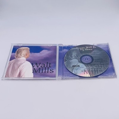 Lot of 5 CDs by Walt Mills - Heaven Will Be My Home, Behold the