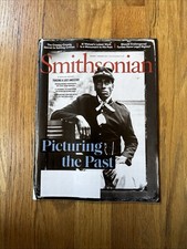 SMITHSONIAN MAGAZINE JANUARY 2024 FEBRUARY 2024 Picturing The Past