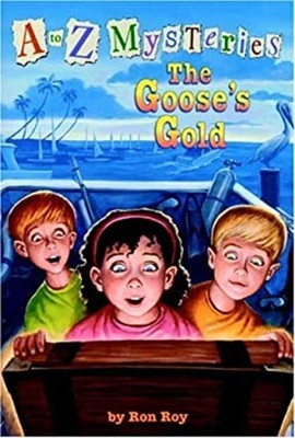 The Goose's Gold Library Binding Ron Roy