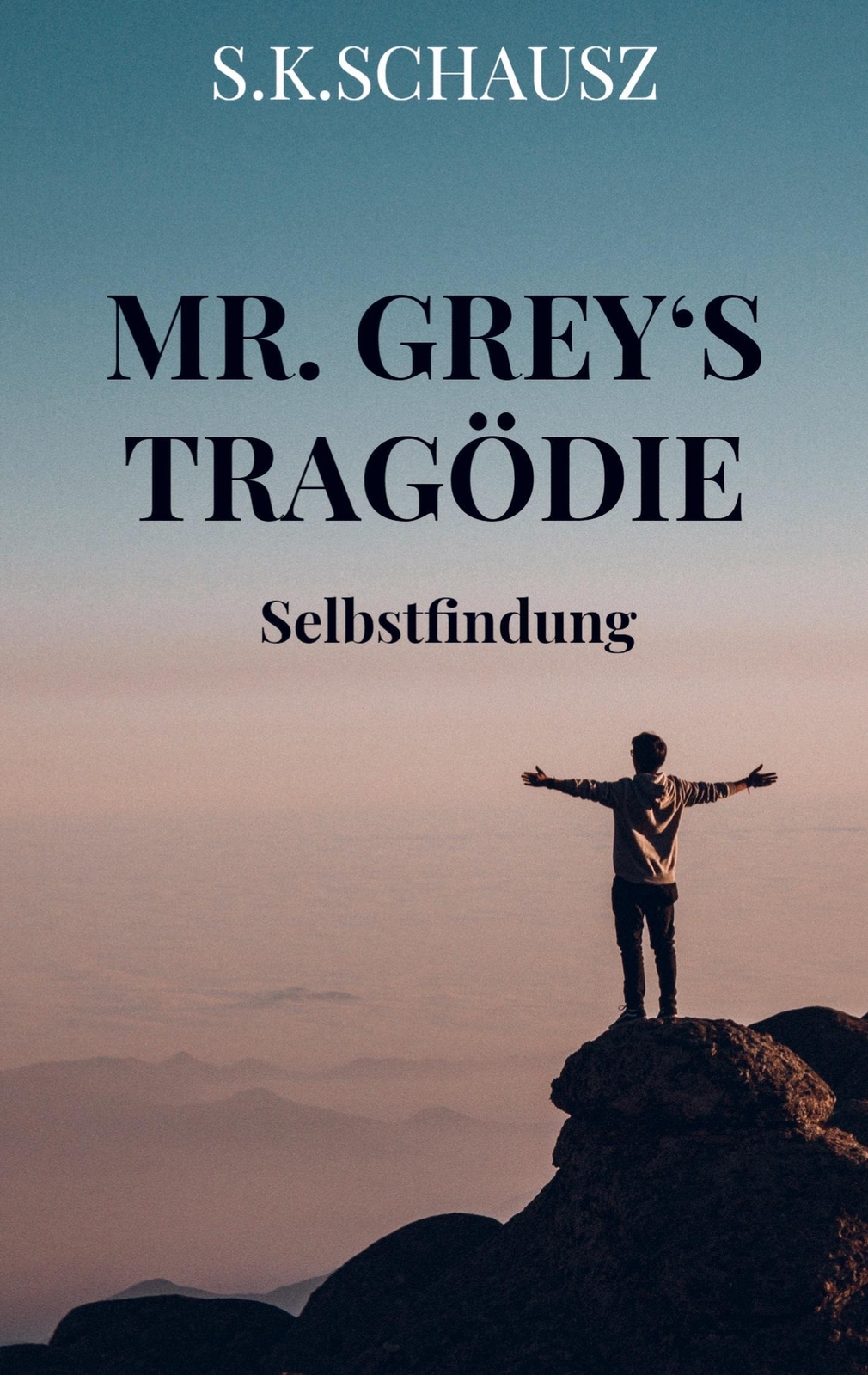 Thumbnail - S. K. Schausz | Mr. Grey¿s Tragödie | Taschenbuch | Deutsch (2021) |