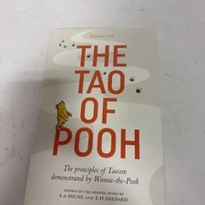 The Tao of Pooh by Benjamin Hoff [Paperback]