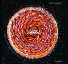 Une tarte pour dimanche von Lebar, Caroline | Buch | Zustand sehr gut