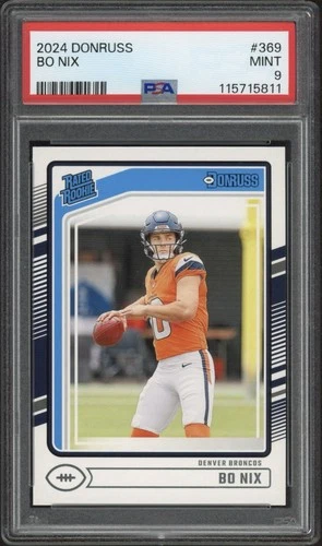 2024 Donruss Bo Nix Rookie RC #369 PSA 9 Mint Denver Broncos