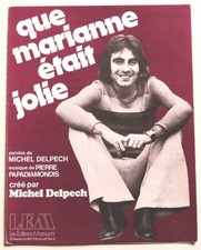 Partition vintage sheet music MICHEL DELPECH : Que Marianne Etait Jolie * 70's