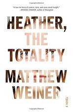 Heather, the Totality by Weiner, Matthew