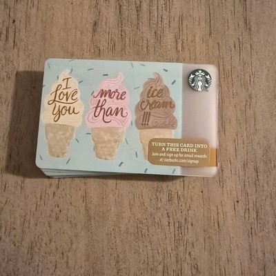  Starbucks Card US 2015- I Love You More Than Ice Cream/ No Value 12 Total