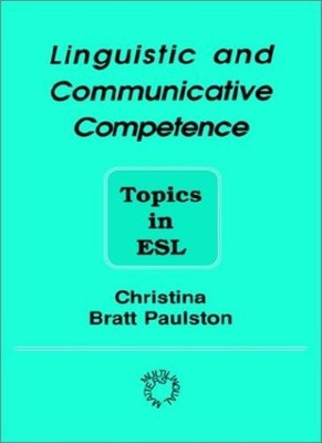 Linguistic and Communicative Competence (Multilingual Matters No