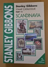 Stanley Gibbons Stamp Catalogue Part 11: Scandinavia 5th Edition 2001