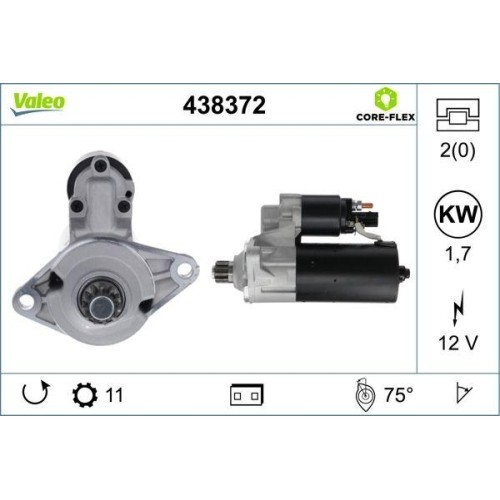 Démarreur Valeo 438372 technologie Core-flex haute résistance