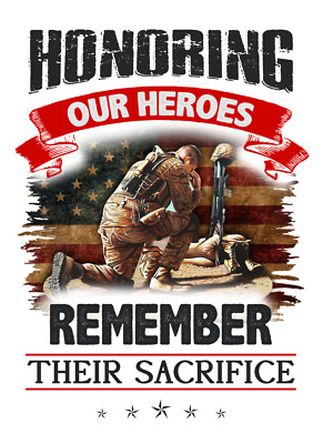 HONORING OUR HEROS Design   Metal Sign (PLEASE READ DESCRIPTION)