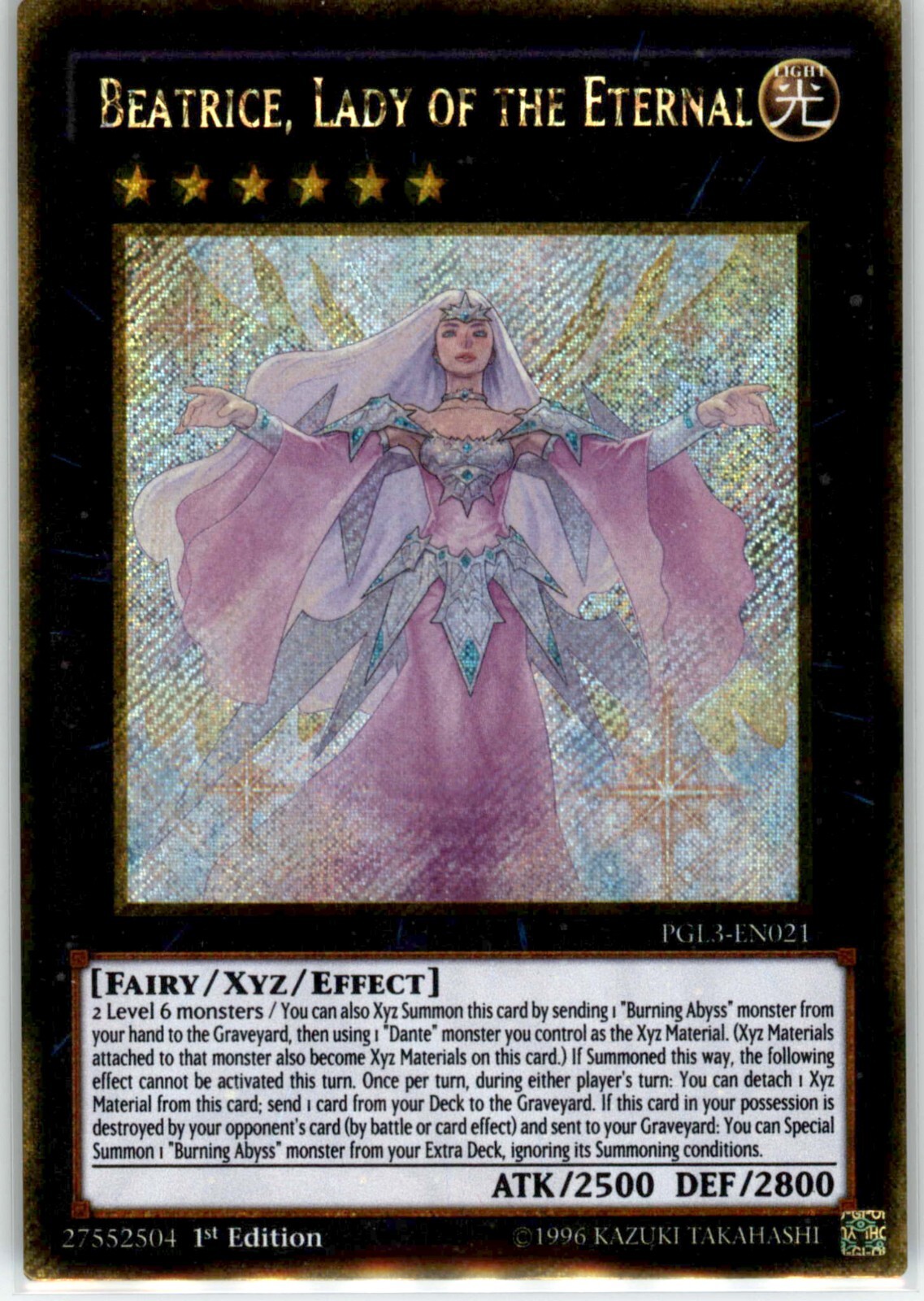 Beatrice, Lady of the Eternal Yu-Gi-Oh! PGL3-EN021 Secret Rare (ScR) 1st Ed