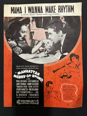 Mama I Want To Make Rhythm By J Jerome, R Byron, W Kent 1937 Sheet Music