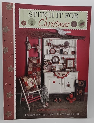 Stitch It for Christmas: Festive Sewing Projects to Craft and Quilt (Paperback)
