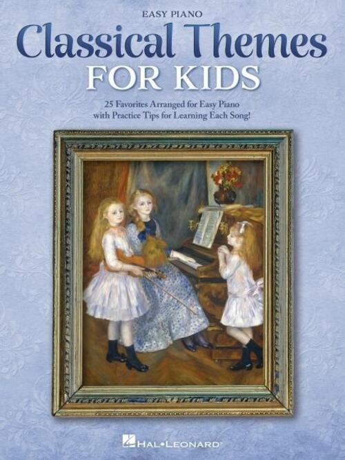 Thumbnail - Hal Leonard Corp | Classical Themes For Kids: 25 Timeless Classics