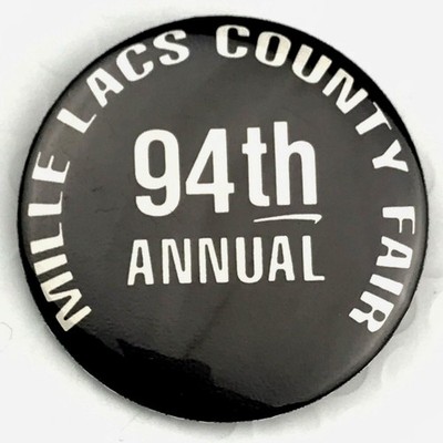 VINTAGE Mille Lacs County Fair Pin Button 94th Annual MN Minnesota Fair