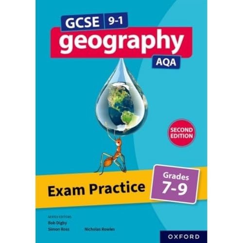 AQA GCSE Geography: Exam Practice: Grades 7-9 (Second Edition) (GCSE 9-1...