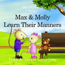 Max and Molly Learn Their Manners (..., Courtney, Todd 