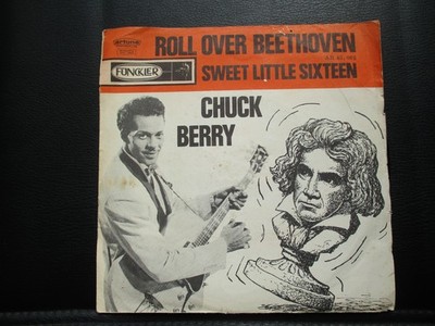 SINGLE VON  CHUCK BERRY  ROLL OVER BEETHOVEN  --  SWEET LITTLE SIXTEEN